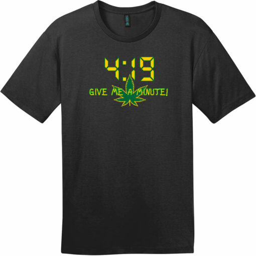 4:19 Give Me A Minute T-Shirt Jet Black - US Custom Tees