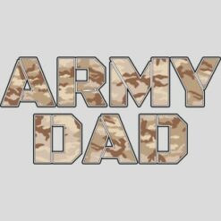 Army Dad Sand Camo Design - US Custom Tees