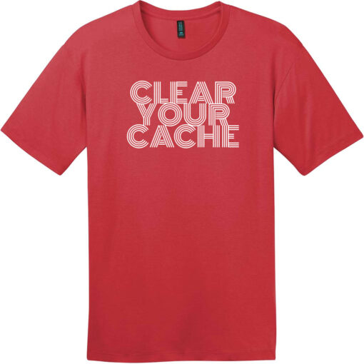 Clear Your Cache T-Shirt Classic Red - US Custom Tees