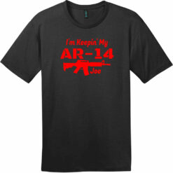 I'm Keepin' My AR-14 Joe T-Shirt Jet Black - US Custom Tees