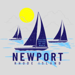 Newport Sailing Capital Of The World Design - US Custom Tees