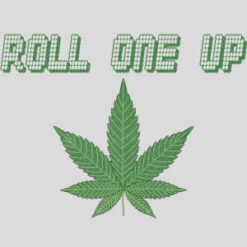 Roll One Up Weed Design - US Custom Tees