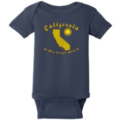 California Be More Pacific About It Baby One Piece Navy - US Custom Tees