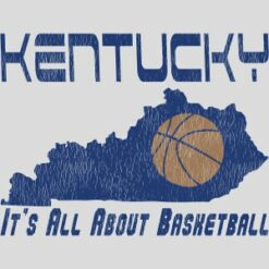 Kentucky It’s All About Basketball Design - US Custom Tees