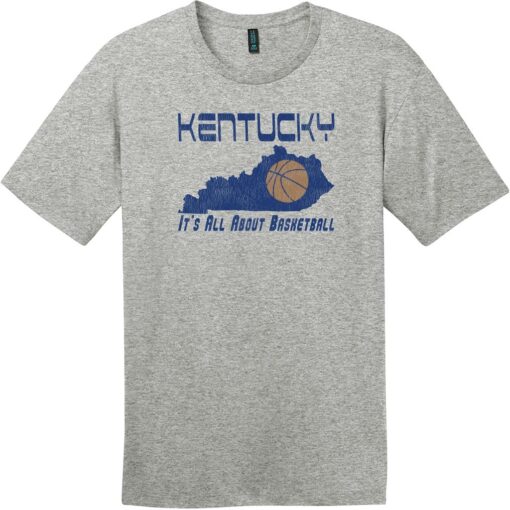 Kentucky It’s All About Basketball TShirt Kentucky TShirts
