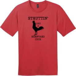 Struttin Like A Barnyard Cock T-Shirt Classic Red - US Custom Tees