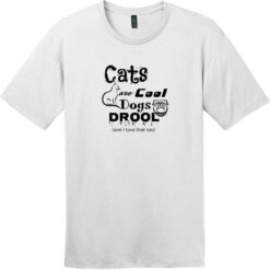 Cats Are Cool Dogs Drool T-Shirt Bright White - US Custom Tees