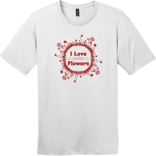 I Love Flowers T-Shirt Bright White - US Custom Tees