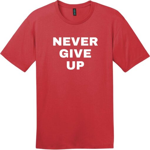 Never Give Up T-Shirt Classic Red - US Custom Tees
