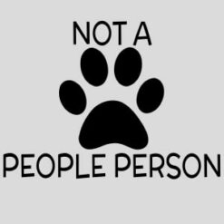 Not A People Person Dog Paw Design - US Custom Tees
