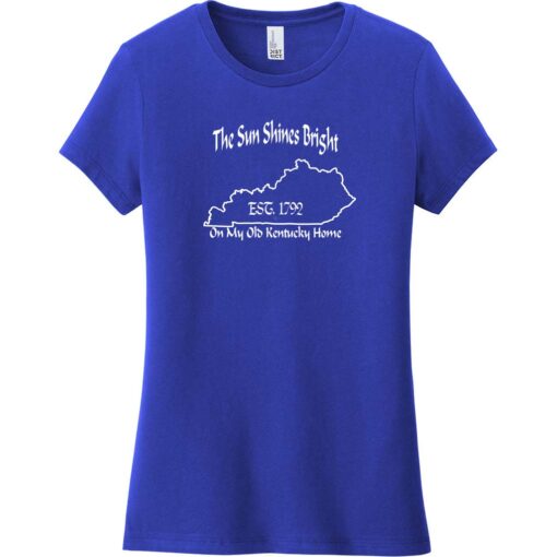 The Sun Shines Bright On My Old Kentucky Home Women's T-Shirt Deep Royal - US Custom Tees