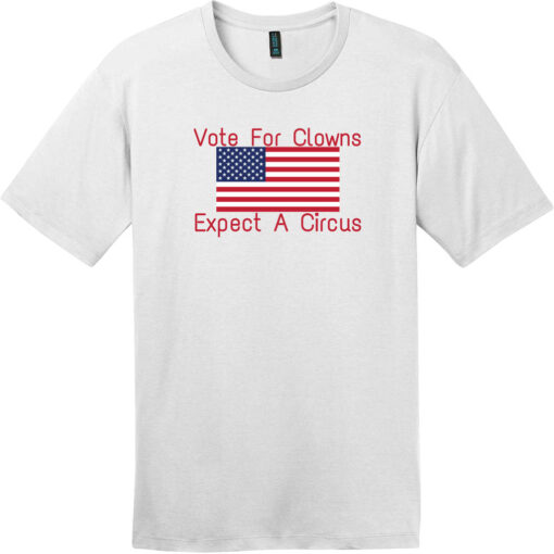 Vote For Clowns Expect A Circus T-Shirt Bright White - US Custom Tees
