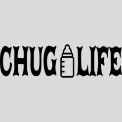 Chug Life Design - US Custom Tees