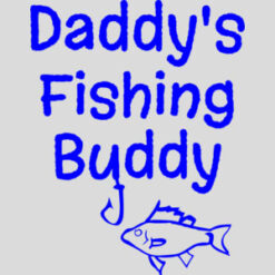 Daddy's Fishing Buddy Design - US Custom Tees