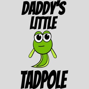 Daddy's Little Tadpole Design - US Custom Tees