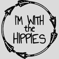 I'm With The Hippies Design - US Custom Tees