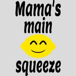 Mama's Main Squeeze Lemon Design - US Custom Tees