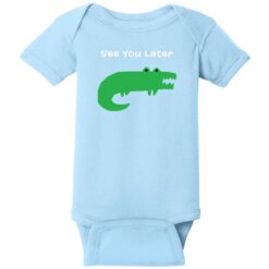 See You Later Alligator Baby One Piece Light Blue - US Custom Tees