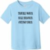 Trouble Maker Rule Breaker Toddler T-Shirt Light Blue - US Custom Tees