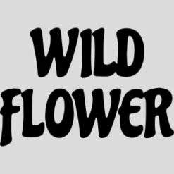Wild Flower Design - US Custom Tees