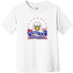 Proud To Be American Toddler T-Shirt White - US Custom Tees