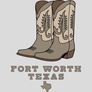 Fort Worth Texas Boots Design - US Custom Tees