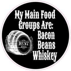 Bacon Beans and Whiskey Sticker – vinyl decal printed in the USA