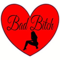 Bad Bitch Heart Sticker – vinyl decal printed in the USA