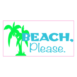 Beach Please Bumper Sticker – vinyl decal printed in the USA