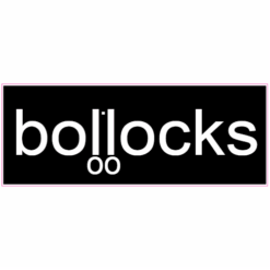 Bollocks Bumper Sticker – vinyl decal printed in the USA