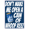 Can Of Whoop Ass Beer Sticker – vinyl decal printed in the USA