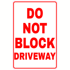Do Not Block Driveway Sticker – vinyl decal printed in the USA