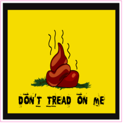 Don't Tread On Me Poo Sticker – vinyl decal printed in the USA