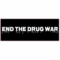 End The Drug War Black Bumper Sticker – vinyl decal printed in the USA