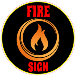 Fire Sign Sticker – vinyl decal printed in the USA