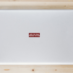 Hope For Peace Prepare For War Laptop Sticker shown on a laptop lid