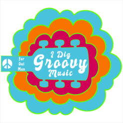 I Dig Groovy Music Vintage Sticker – vinyl decal printed in the USA