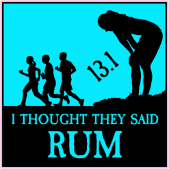 I Thought They Said Rum Sticker – vinyl decal printed in the USA