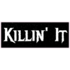 Killin It Black Sticker – vinyl decal printed in the USA