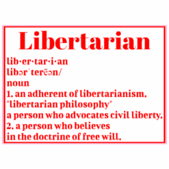 Libertarian Definition Sticker – vinyl decal printed in the USA