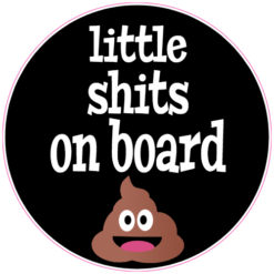 Little Shits On Board Sticker – vinyl decal printed in the USA