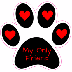 My Only Friend Pet Paw Hearts Sticker – vinyl decal printed in the USA