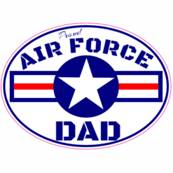 Proud Air Force Dad Oval Sticker – vinyl decal printed in the USA