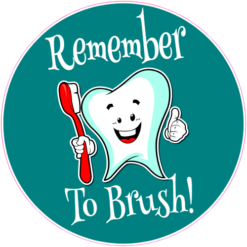 Remember To Brush Your Teeth Sticker – vinyl decal printed in the USA