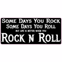 Rock n Roll Life Bumper Sticker – vinyl decal printed in the USA