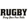 Rugby Bring Your Own Balls Bumper Sticker – vinyl decal printed in the USA