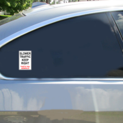 Slower Traffic Asshole Car Sticker shown on a vehicle rear window