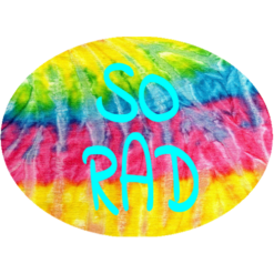 So Rad Tie Dye Sticker – vinyl decal printed in the USA