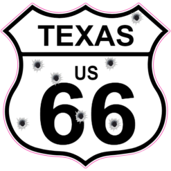 Texas Route 66 Bullet Hole Road Sign Sticker – vinyl decal printed in the USA
