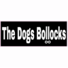 The Dogs Bollocks Sticker – vinyl decal printed in the USA